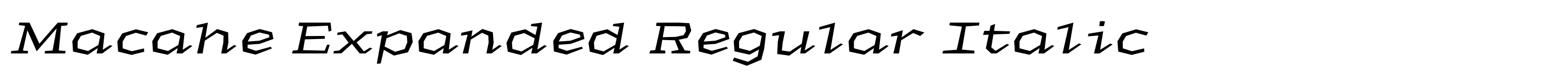 Macahe Expanded Regular Italic